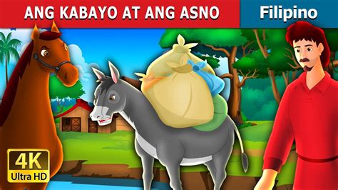 ANG KABAYO AT ANG ASNO .